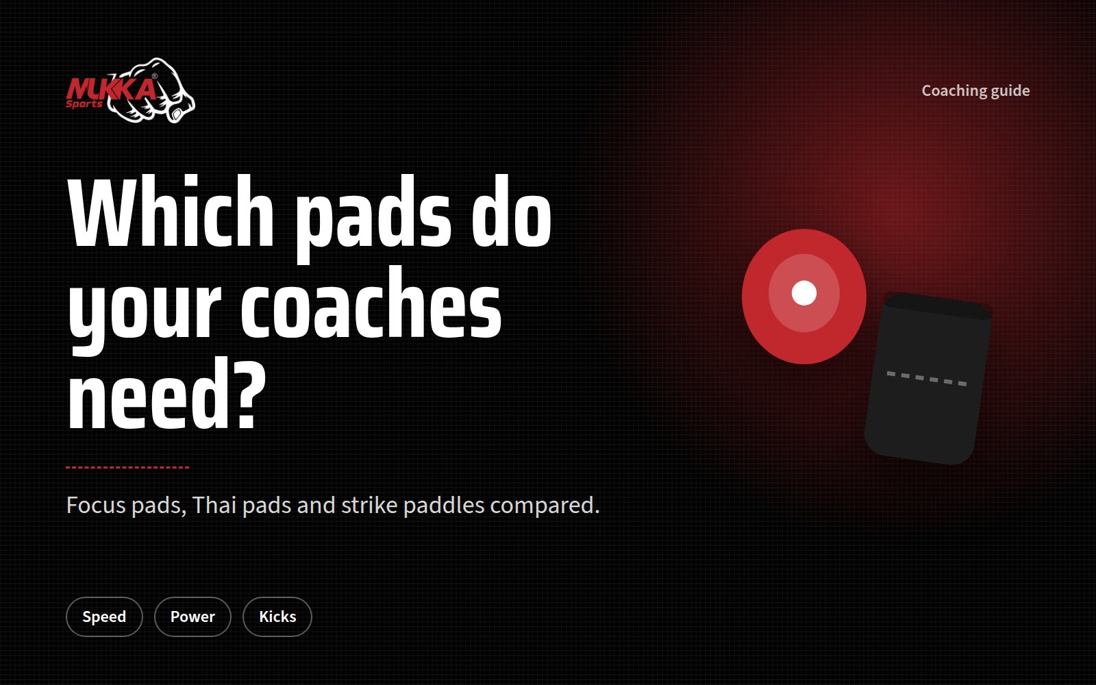 Focus Pads vs Thai Pads vs Strike Paddles: Which Do Coaches Need?