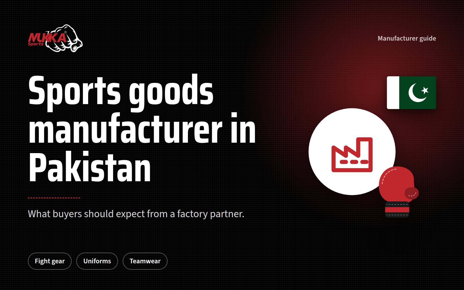 Sports Goods Manufacturer in Pakistan: What Buyers Should Expect